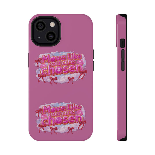 Impact-Resistant Phone Case — “Move Like You Are Chosen” Pink Floral Design